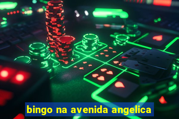 bingo na avenida angelica